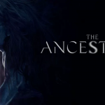 รีวิวหนัง The Ancestral : สาปบรรพบุรุษ