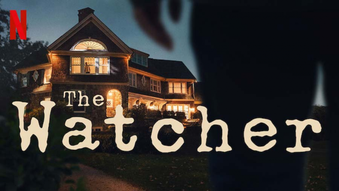 รีวิวซีรี่ส์ The Watcher : ผู้เฝ้าดู